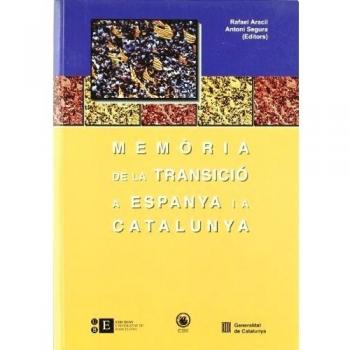 Memoria de la transicio a espanya i a catalunya i