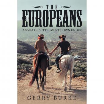 The Europeans: A Saga of Settlement Down Under