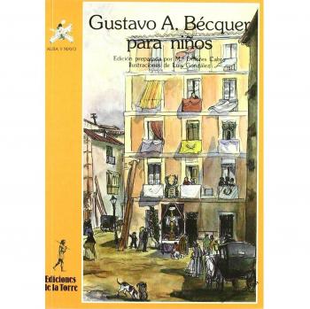 Gustavo Adolfo Bécquer para niños (Tapa blanda).