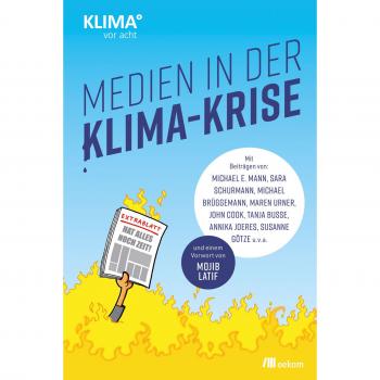 Mann, Michael E. Medien In Der Klima-Krise