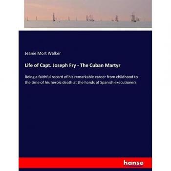 Life of Capt. Joseph Fry