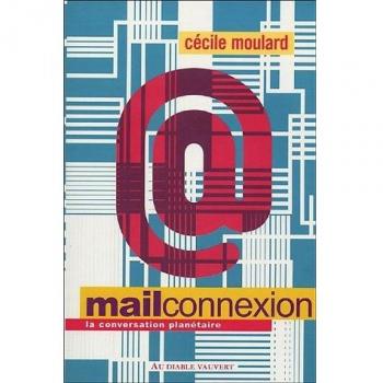 Mail connexion : La conversation planétaire