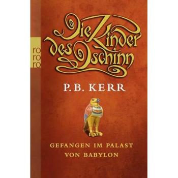 Die Kinder des Dschinn 02. Gefangen im Palast von Babylon