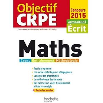 Objectif Crpe : Épreuves d'Admissibilite Maths
