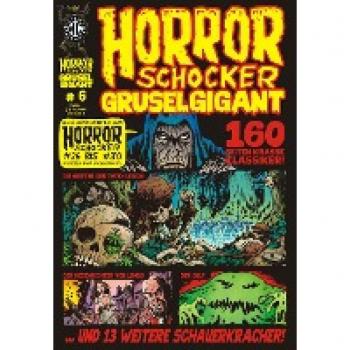 Engel, Rainer F.: Horrorschocker Grusel Gigant 6