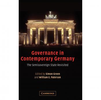 Governance in Contemporary Germany: The Semisovereign State Revisited