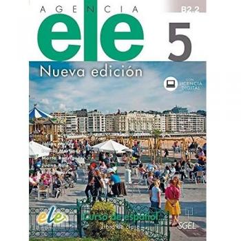 Agencia ELE 5 libro de clase + licencia digital: Libro de clase + licencia digital 5