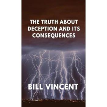 The Truth About Deception and Its Consequences