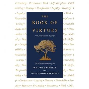 The Book of Virtues: 30th Anniversary Edition