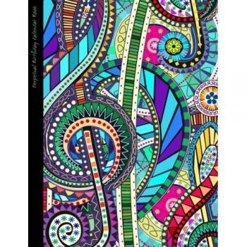 Perpetual Birthday Calendar Book: Party Event Planner / Gift Log / At a Glance Date Planner & Diary for all Dates to Remember