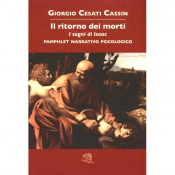 Il ritorno dei morti. I sogni di Isaac