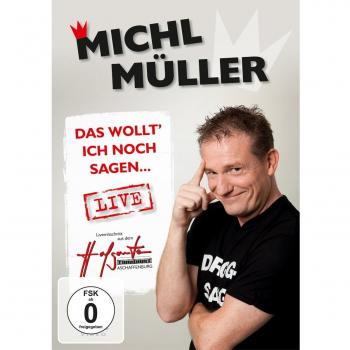 Das wollt´ ich noch sagen ... LIVE!
