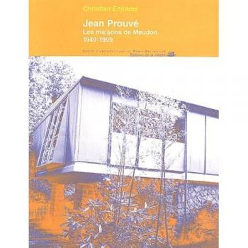 Jean Prouve les maisons de Meudon