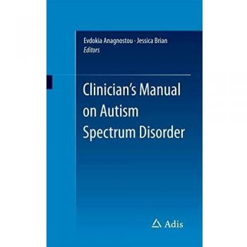 Clinicians Manual on Autism Spectrum Disorder