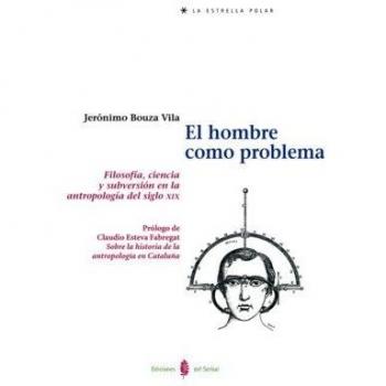El hombre como problema