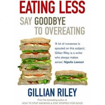 Eating Less by Gillian Riley 9780091902476 NEW Book
