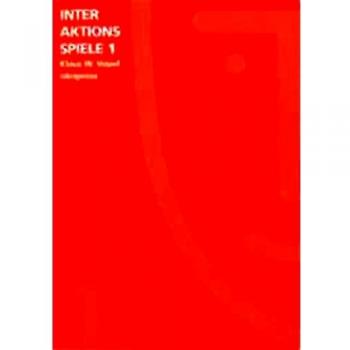 Vopel, Klaus W. Interaktionsspiele, 6 Bde., Bd.1 (Lebendiges Lernen Und Lehren)