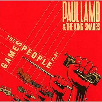 Paul Lamb & The King Snakes The Games People Play (CD) Album