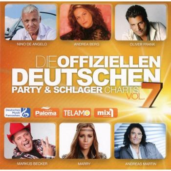 Die offiziellen deutschen Party & Schlager Charts Vol. 7
