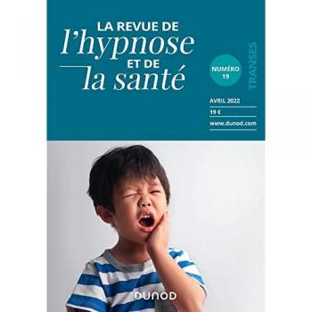 Revue de l'hypnose et de la santé N°19
