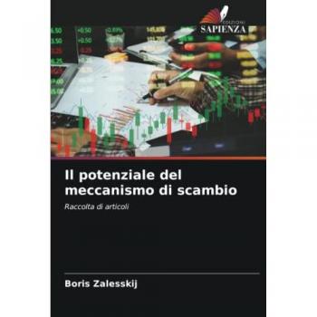 Zalesskij, Boris: Il potenziale del meccanismo di scambio