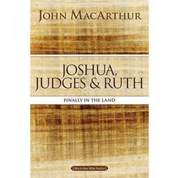 Joshua, Judges, and Ruth : Finally in the Land Paperback John F.