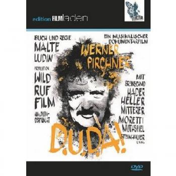 WERNER PIRCHNER: D.U.D.A!