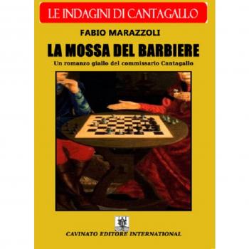 La mossa del barbiere. Le indagini del commissario Cantagallo