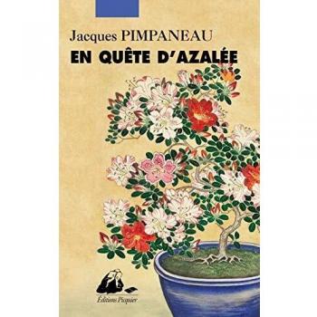 En quête d'Azalée
