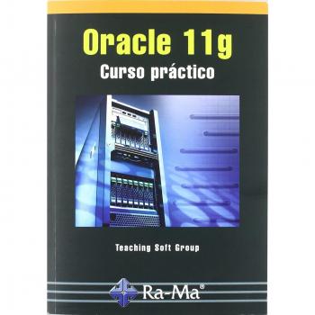 Oracle 11g. Curso práctico (Tapa blanda).