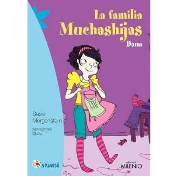 La familia muchashijas: dana