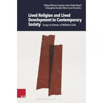 Lived Religion and Lived Development in Contemporary Society