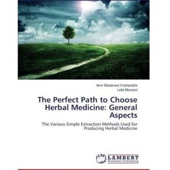 The Perfect Path to Choose Herbal Medicine: General Aspects: The Various Simple Extraction Methods Used for Producing Herbal Medicine