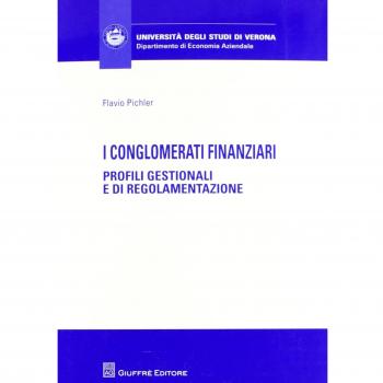I conglomerati finanziari. Profili gestionali e di regolamentazione