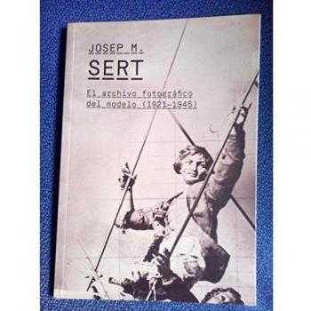 Josep María Sert. El archivo fotográfico del modelo
