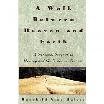 A Walk Between Heaven and Earth