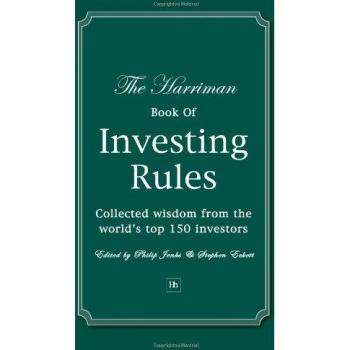 Harriman Book of Investing Rules: Invaluable Advice from 150 Master Investors (Harriman Rules)
