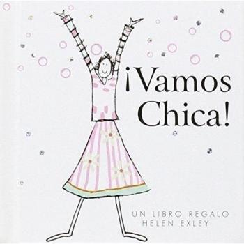 ¡vamos chica! (Tapa blanda).