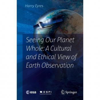 Vitalsource Technologies, Inc. Seeing Our Planet Whole: A Cultural And Ethical View Of Earth Observati