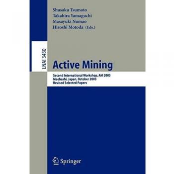 Active Mining