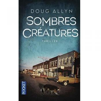 Sombres créatures