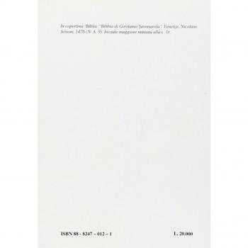 Dalla collezione savonaroliana dell'Ariostea: la Bibbia di S. Maria degli Angeli, i codici, le edizioni più preziose