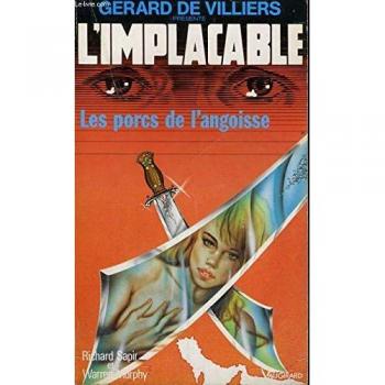 Les porcs de l'angoisse (L'Implacable)