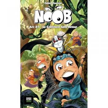 Noob, Tome 2,5 : Le continent sans retour