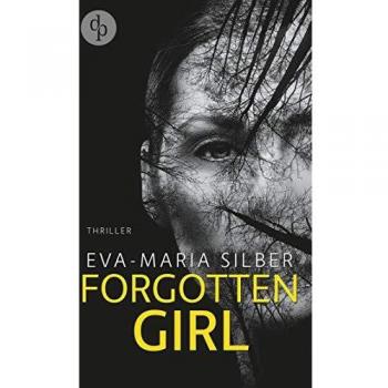 Forgotten Girl (Thriller, Psychothriller)