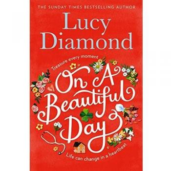 Lucy Diamond On A Beautiful Day