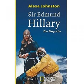 Sir Edmund Hillary: Die Biografie