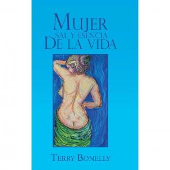 Mujer Sal y Esencia de La Vida.
