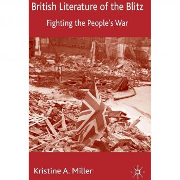 British Literature of the Blitz