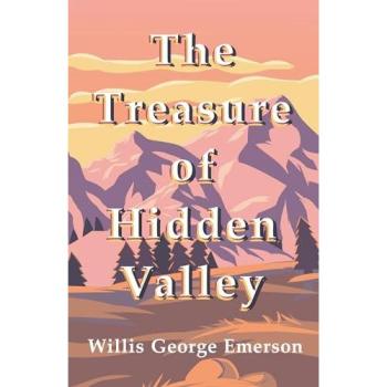 The Treasure of Hidden Valley